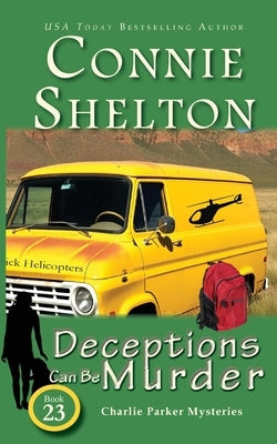 Deceptions Can Be Murder by Shelton, Connie