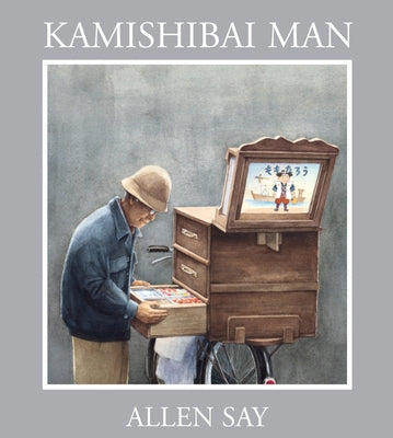 Kamishibai Man by Say, Allen
