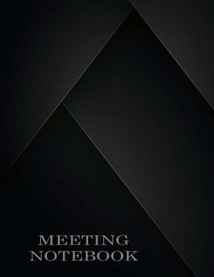 Meeting Notebook: Business Meeting Book for Secretary and Professional Meeting Record - 120 Pages (Ruled Format) 8.5 X 11 by Creation, Earn