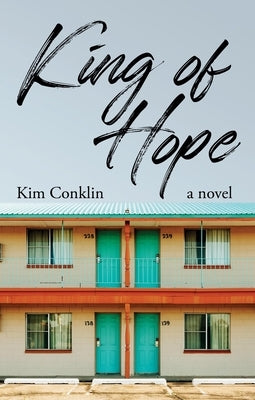 King of Hope by Conklin, Kim
