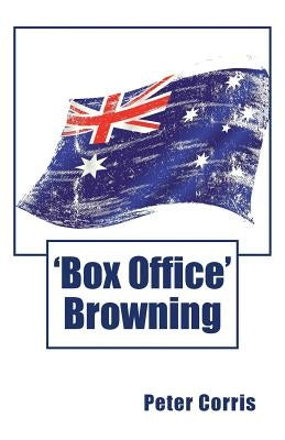 Box Office Browning by Corris, Peter