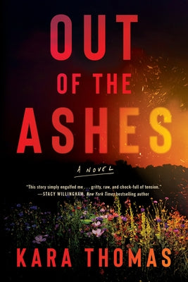 Out of the Ashes by Thomas, Kara