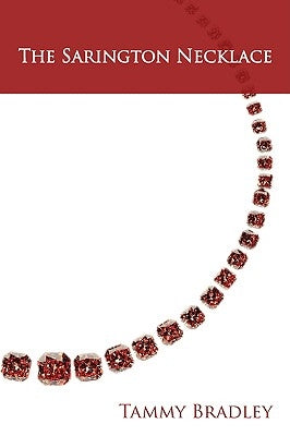 The Sarington Necklace by Bradley, Tammy