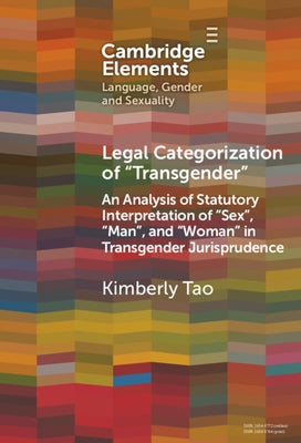 Legal Categorization of "Transgender" by Tao, Kimberly