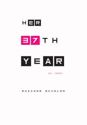 Her 37th Year, an Index by Scanlon, Suzanne