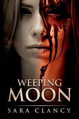 Weeping Moon: Scary Supernatural Horror with Monsters by Street, Scare