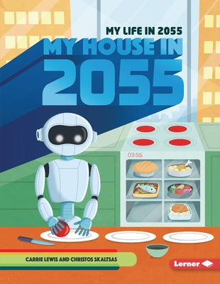 My House in 2055 by Lewis, Carrie