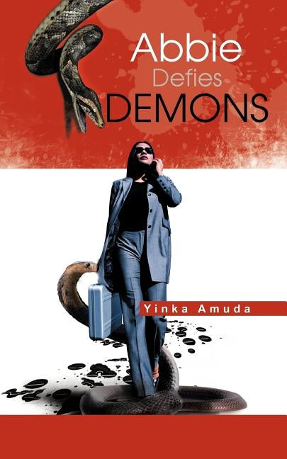 Abbie Defies Demons by Amuda, Yinka