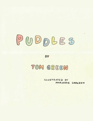 Puddles by Green, Tom