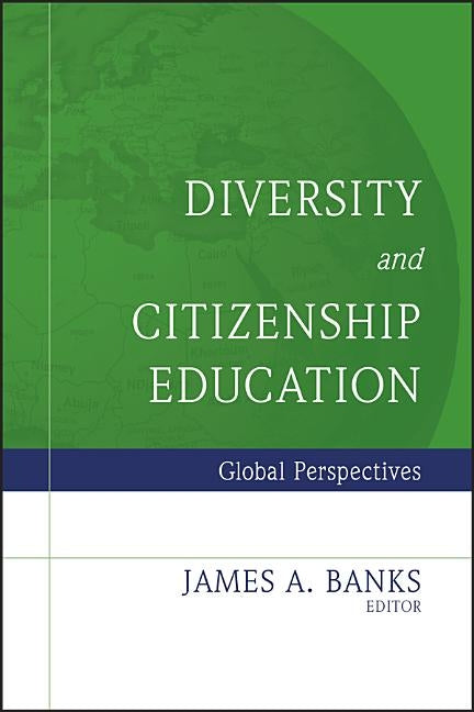 Diversity & Citizenship Educat by Banks, James A.