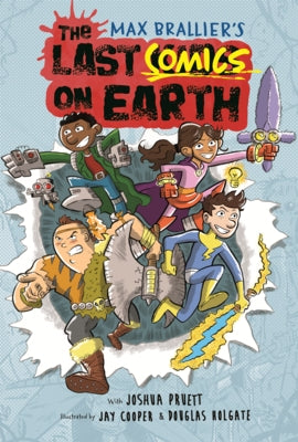 Last Comics on Earth by Brallier, Max