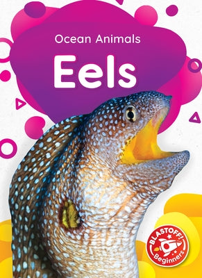 Eels by Rathburn, Betsy