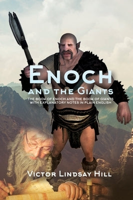 Enoch and the Giants by Hill, Victor Lindsay