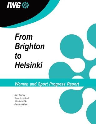 IWG Women and Sport Progress Report by Sand, Trond Svela