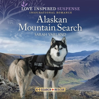 Alaskan Mountain Search by Varland, Sarah