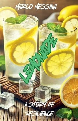 Lemonade by Messina, Marco