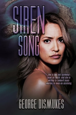Siren Song by Dismukes, George