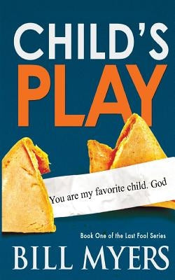 Child's Play by Myers, Bill