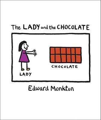 The Lady and the Chocolate by Monkton, Edward