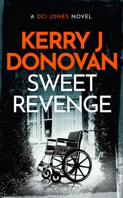 Sweet Revenge by Donovan, Kerry J.