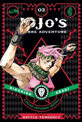 Jojo's Bizarre Adventure: Part 2--Battle Tendency, Vol. 3: Volume 3 by Araki, Hirohiko
