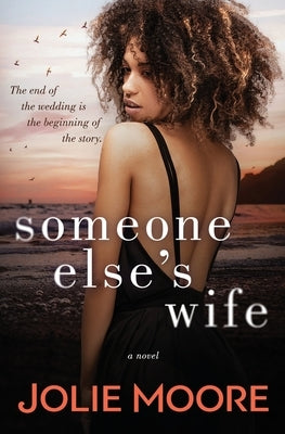 Someone Else's Wife by Moore, Jolie
