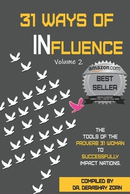 31 Ways of Influence: Volume 2 by Bradford, Lawanna