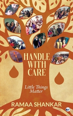 Handle with Care: Little Things Matter by Shankar, Ramaa
