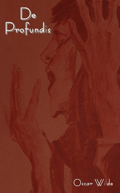 de Profundis by Wilde, Oscar