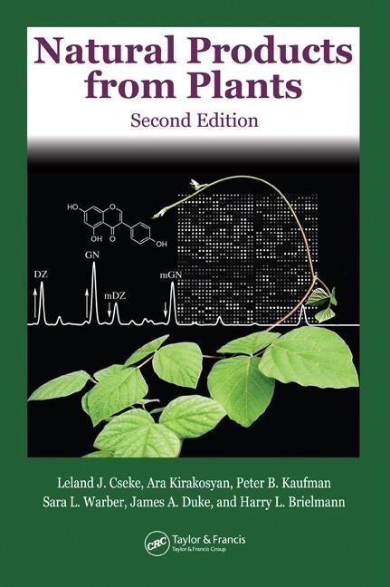 Natural Products from Plants by Cseke, Leland J.