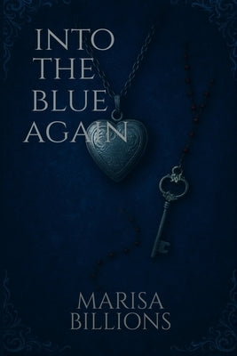 Into the Blue Again by Billions, Marisa