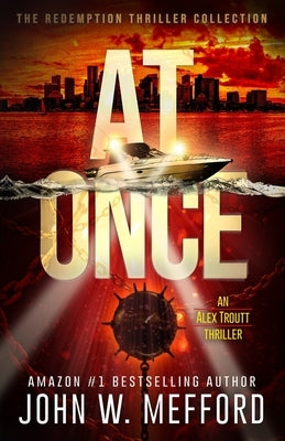 At Once by Mefford, John W.