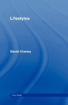 Lifestyles by Chaney, David
