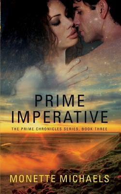 Prime Imperative by Michaels, Monette