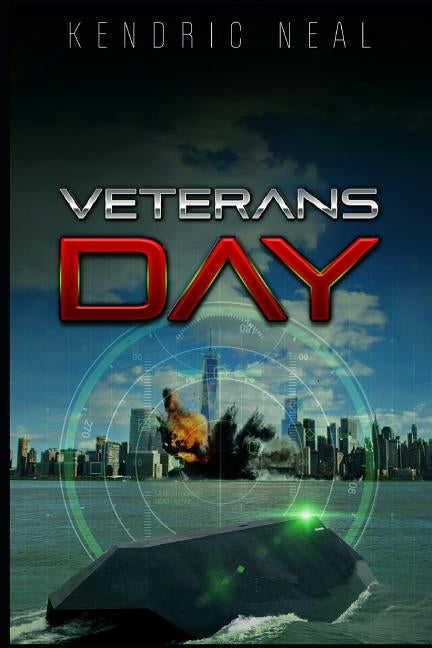 Veterans Day by Neal, Kendric