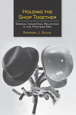 Holding the Shop Together by Silvia, Stephen J.
