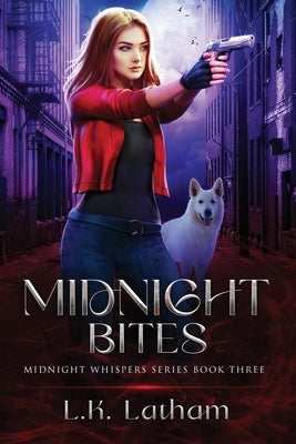 Midnight Bites: Midnight Whispers Series Book Three by Latham, L. K.