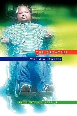 The Greatest by Barnett, Lawrence, Jr.