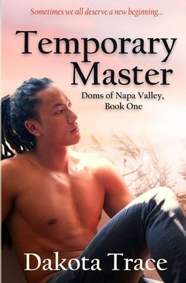 Temporary Master by Trace, Dakota