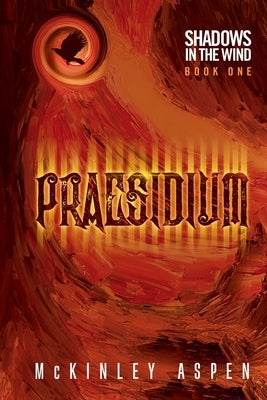 Praesidium by Aspen, McKinley