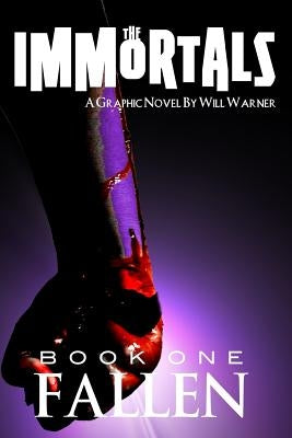 The Immortals by Warner, Will