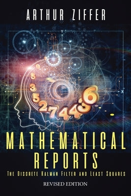 Mathematical Reports by Ziffer, Arthur