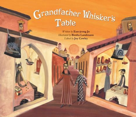 Grandfather Whisker's Table by Jo, Eun-Jeong