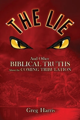 The Lie by Harris, Greg