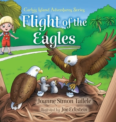 Flight of the Eagles by Tailele, Joanne Simon