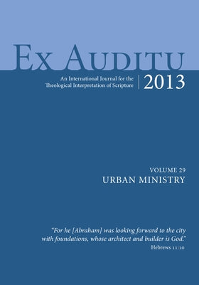 Ex Auditu - Volume 29 by Snodgrass, Klyne