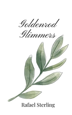 Goldenrod Glimmers by Sterling, Rafael
