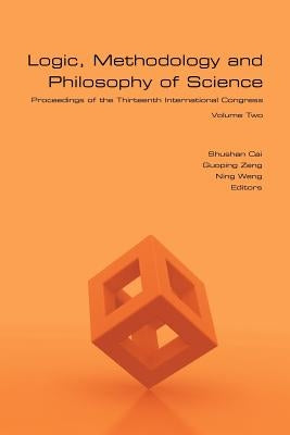 Lmps - Proc of 13th Int Congress, Vol 2 by Cai, Shushan