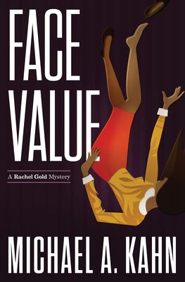 Face Value by Kahn, Michael a.