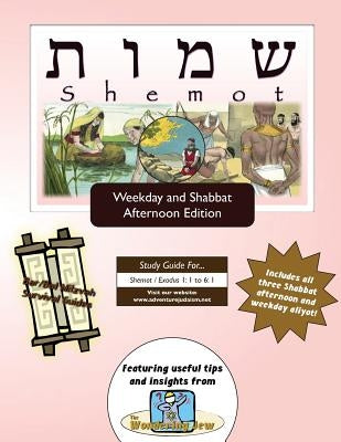 Bar/Bat Mitzvah Survival Guides: Shemot (Weekdays & Shabbat pm) by Michaelson Majs, Elliott